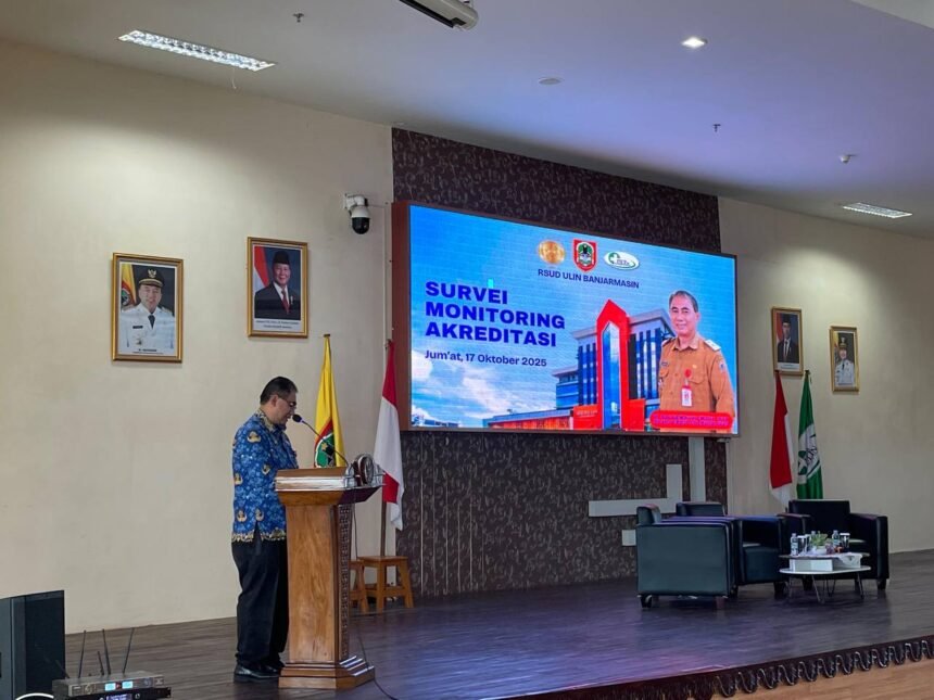 RSUD Ulin Banjarmasin Jalani Survei Monitoring Akreditasi Kedua, Siap Mantapkan Mutu Layanan