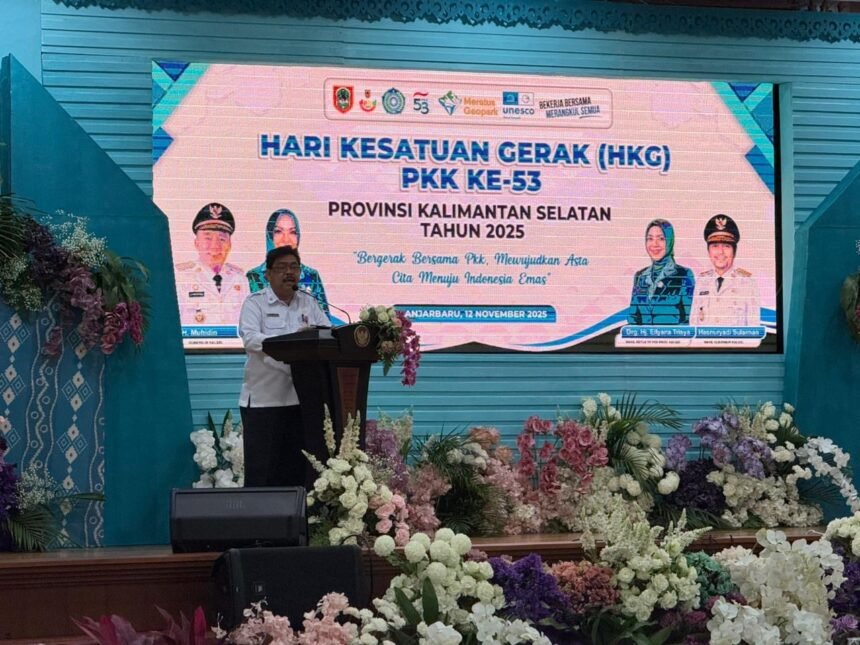 Peringatan HKG PKK Ke-53 Provinsi Kalsel, Momen Perkuat Kolaborasi Pembangunan Keluarga Banua