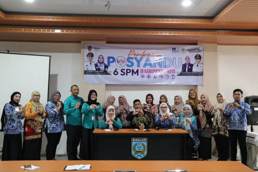 TP Posyandu Wasaka Kalsel Dorong Percepatan Implementasi Posyandu 6 SPM di Kabupaten Banjar
