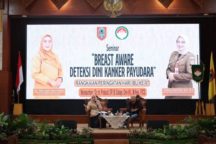Rangkaian Hari Ibu, DPPPAKB Kalsel Berkolaborasi Dengan DWP Kalsel Gelar Seminar Deteksi Dini Kanker Payudara