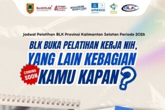 BLK Disnakertrans Kalsel Resmi Buka Pendaftaran Pelatihan Kerja Tahun 2026