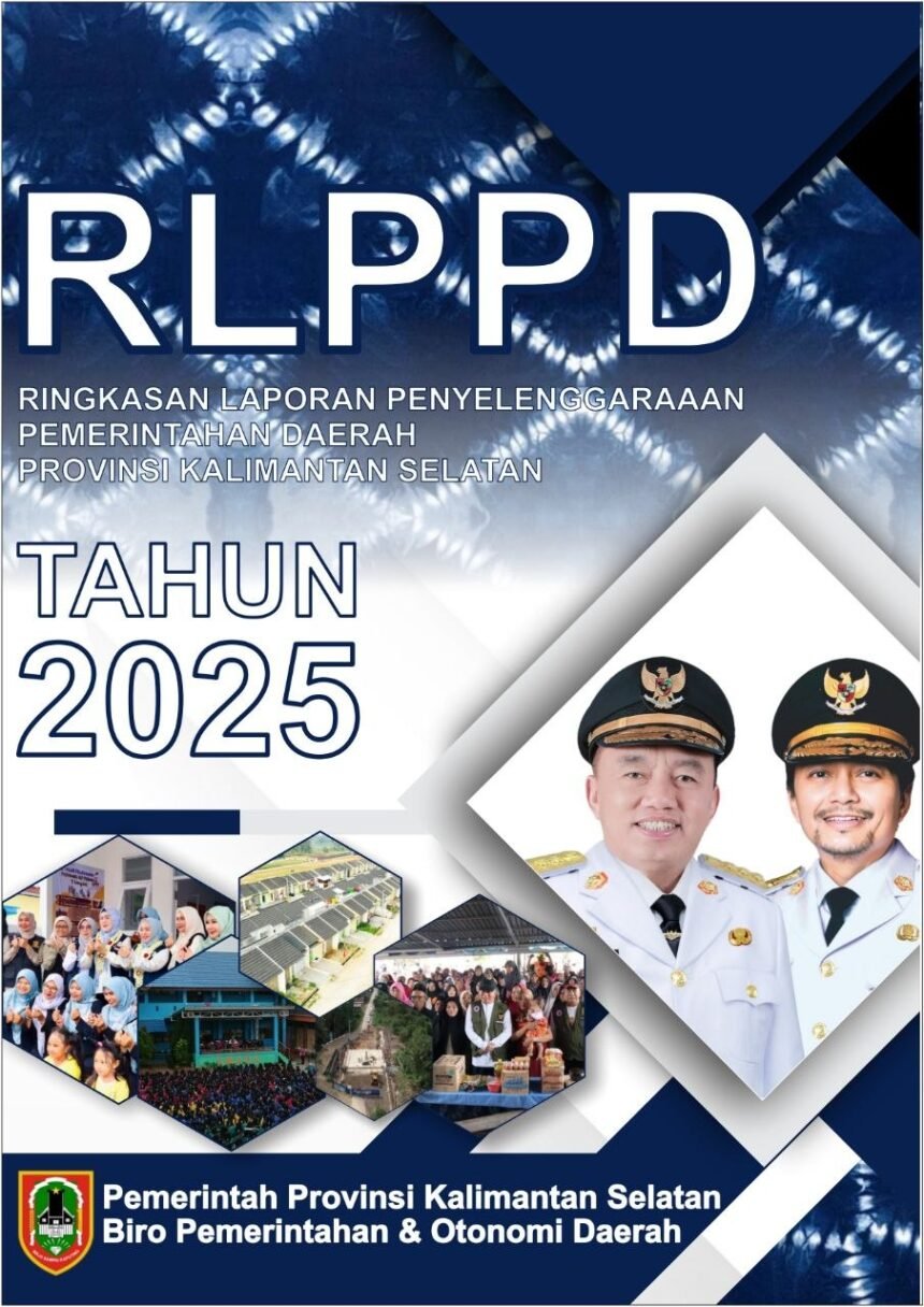 Pemprov Kalsel Sampaikan RLPPD 2025, Cerminkan Kinerja Pemerintahan yang Semakin Meningkat